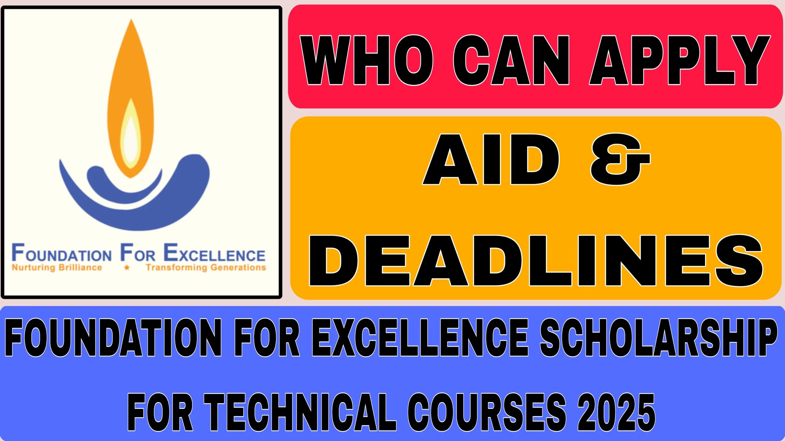 Foundation For Excellence Scholarship Technical 2025